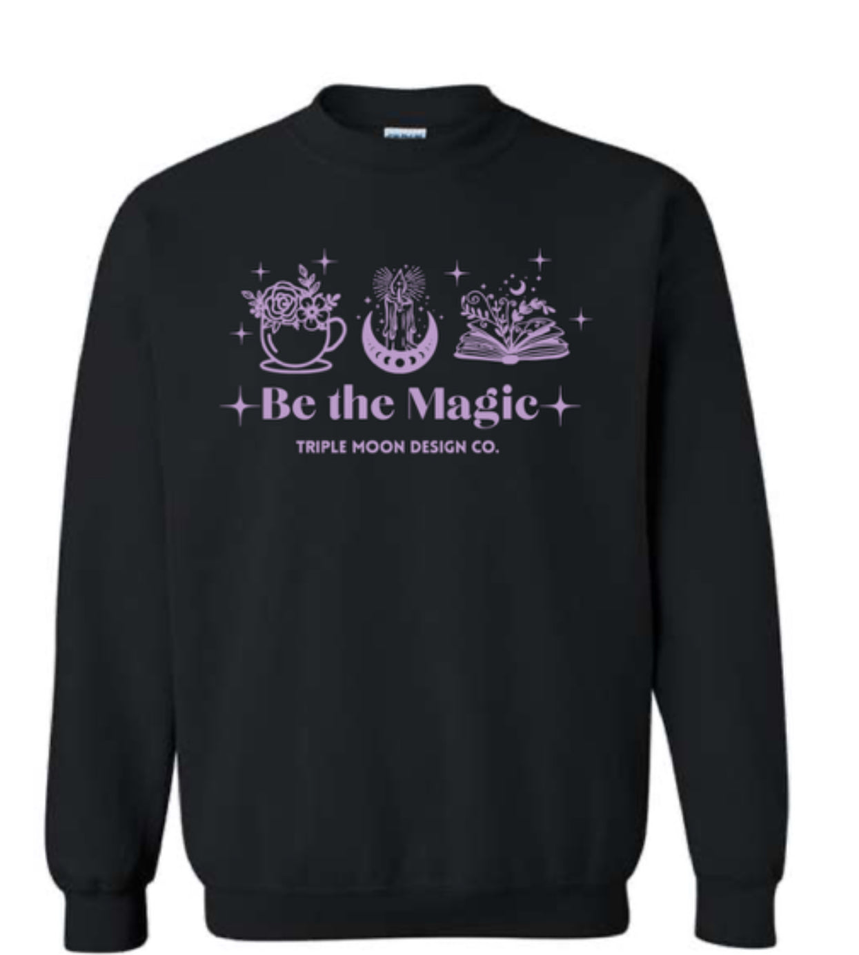 ⨠Be The Magic ⨠Sweatshirt