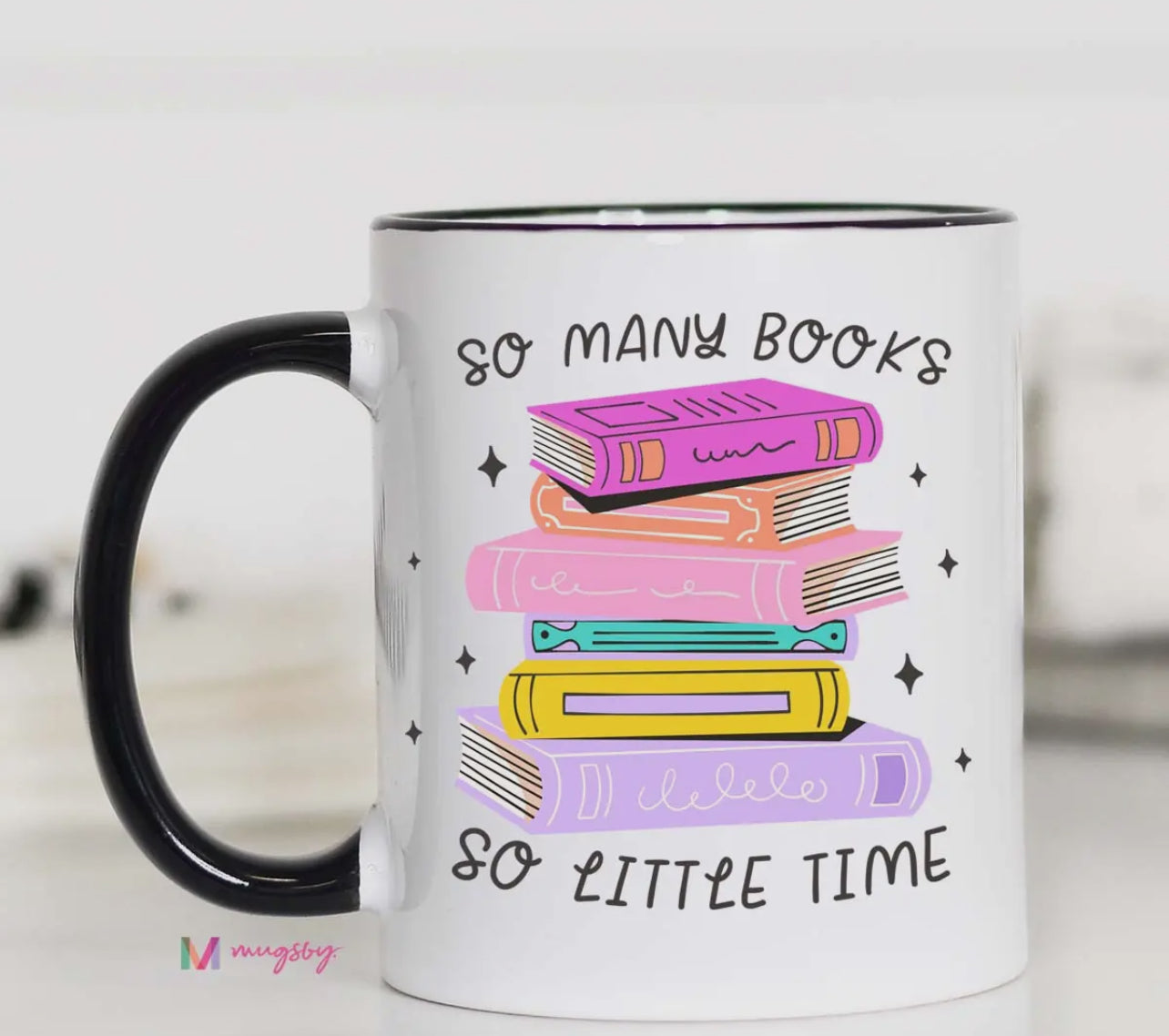 So Many Books So Little Time Mug