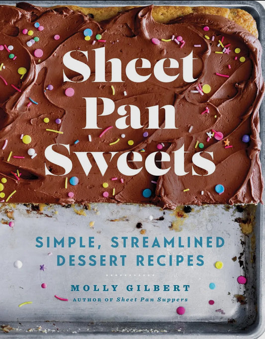 Sheet Pan Sweets