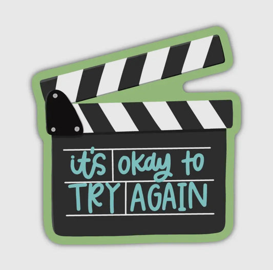 Itβs Okay to Try Again sticker